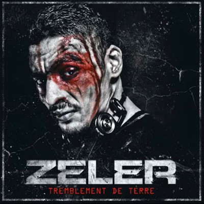 ZELER  "TREMBLEMENT DE TERRE"