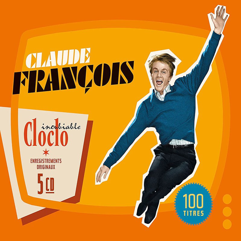 CLAUDE FRANCOIS  "L'INDÉMODABLE CLOCLO 100 TITRES" COFFRET