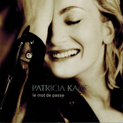 PATRICIA KAAS  "LE MOT DE PASSE"