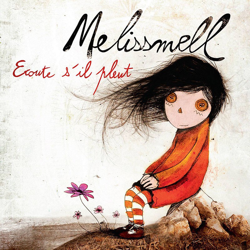 MELLISMELL  "ECOUTE S'IL PLEUT"