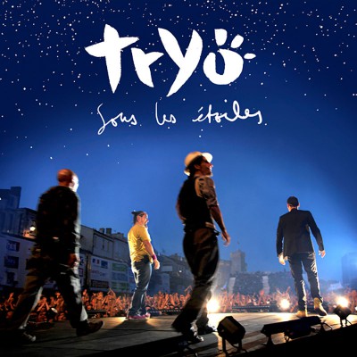 TRYO  "SOUS LES ETOILES"