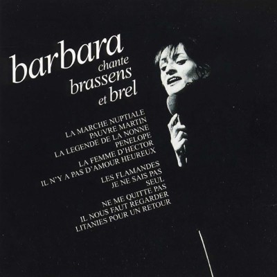 BARBARA  "BARBARA CHANTE BRASSENS ET BREL"