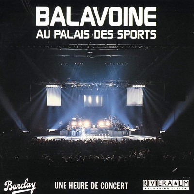 DANIEL BALAVOINE  "AU PALAIS DES SPORTS"