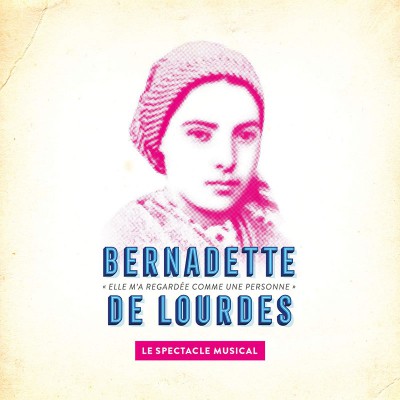 BERNADETTE DE LOURDES