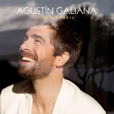 AGUSTIN GALIANA  "PLEIN SOLEIL"