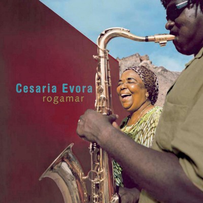 CESARIA EVORA  "ROGAMAR"