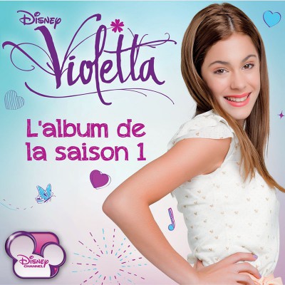 VIOLETTA  "ALBUM DE LA SAISON 1"