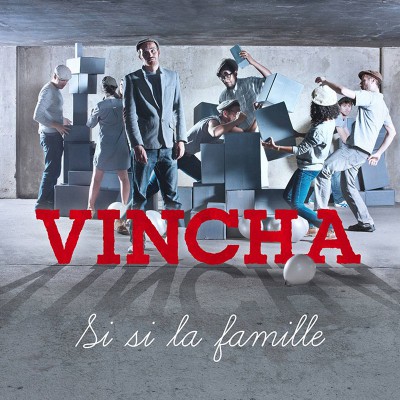 VINCHA  "SI SI LA FAMILLE"