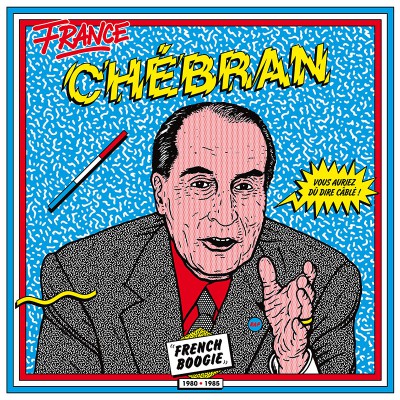 FRANCE CHÉBRAN  "FRENCH BOOGIE"