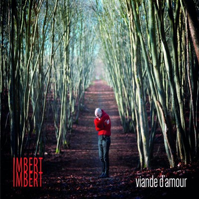 IMBERT IMBERT  "VIANDE D'AMOUR"