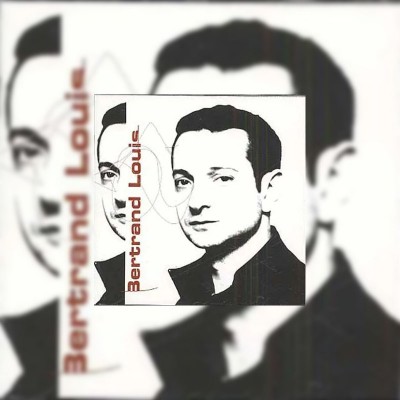 BERTRAND LOUIS  "BERTRAND LOUIS"