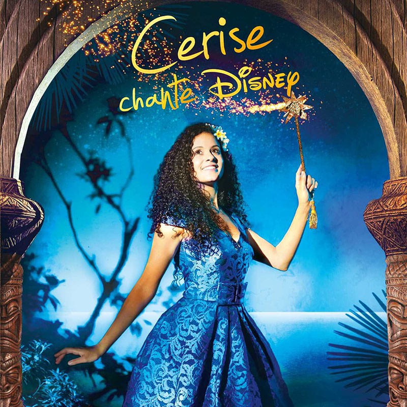 CERISE CHANTE DISNEY