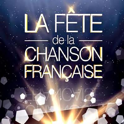 LA FÊTE DE LA CHANSON FRANÇAISE