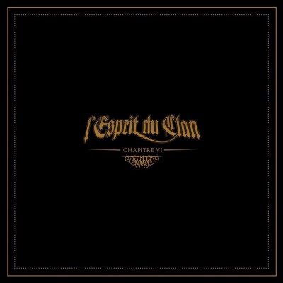 L'ESPRIT DU CLAN  "CHAPITRE VI"