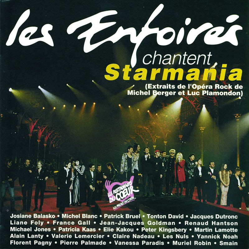 LES ENFOIRÉS  "CHANTENT STARMANIA"