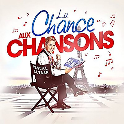 LA CHANCE AUX CHANSONS