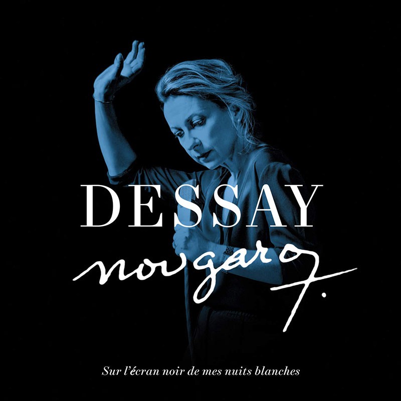 NATALIE DESSAY  "NOUGARO"