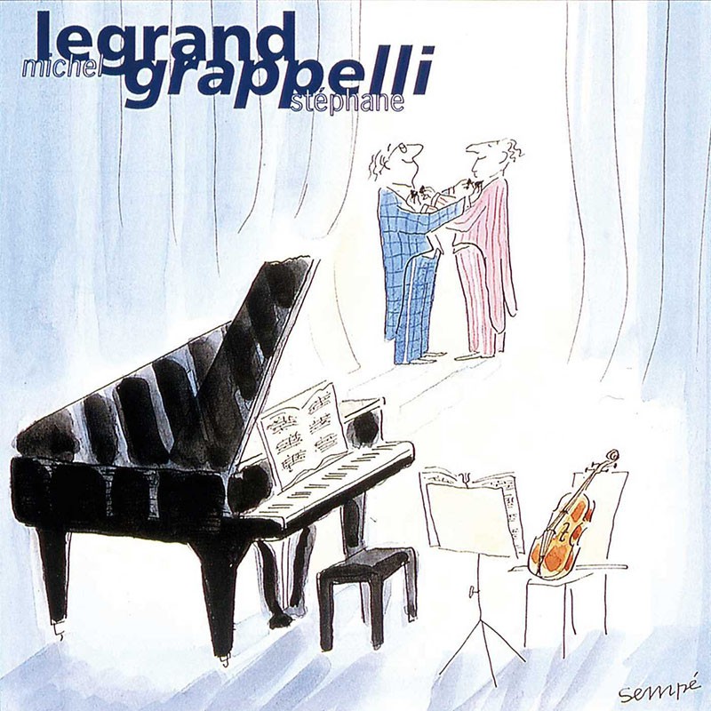 MICHEL LEGRAND & STEPHANE GRAPPELLI  "MICHEL LEGRAND & STEPHANE GRAPPELLI"