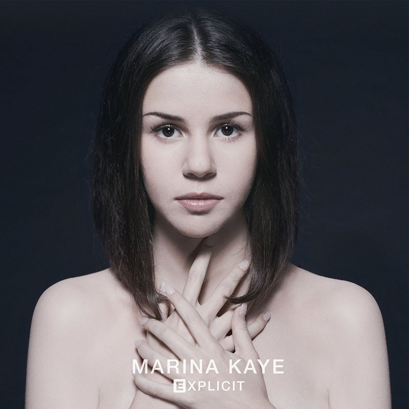 MARINA KAYE  "EXPLICIT"