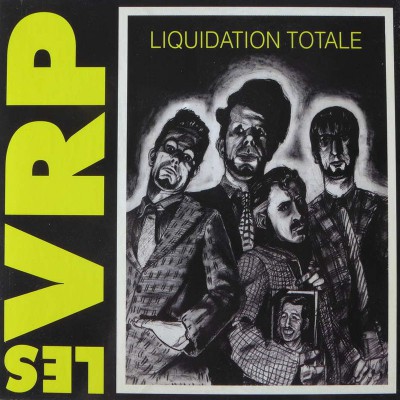 LES VRP  "LIQUIDATION TOTALE"
