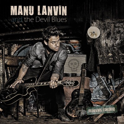MANU LANVIN  "MAUVAIS CASTING"