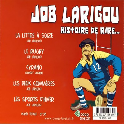 JOB LARIGOU  "HISTOIRE DE RIRE..."