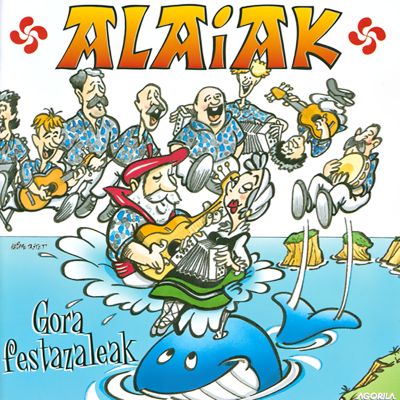 ALAIAK  "GORA FESTAZALEAK"