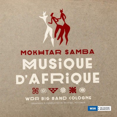 MOKHTAR SAMBA  "MUSIQUE D'AFRIQUE"
