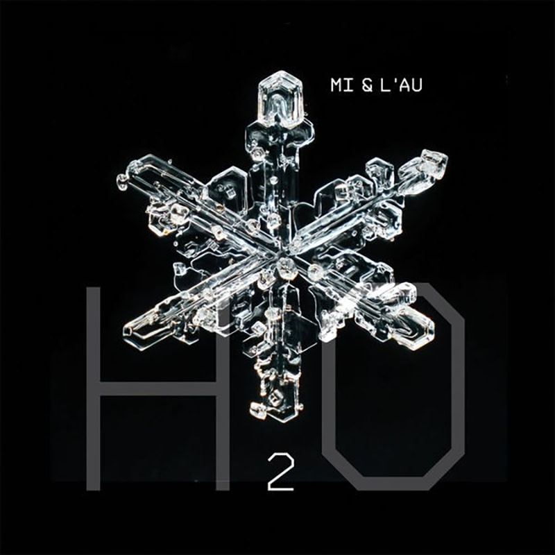 MI & LAU  "H20"
