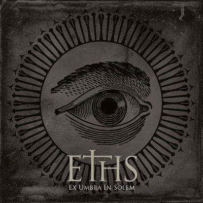 ETHS  "EX UMBRA IN SOLEM" EDITION LIMITEE ET NUMEROTEE