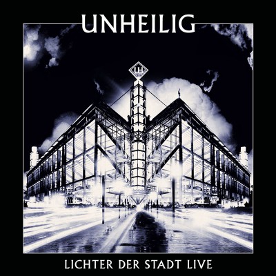 UNHEILIG  "LICHTER DER STADT"