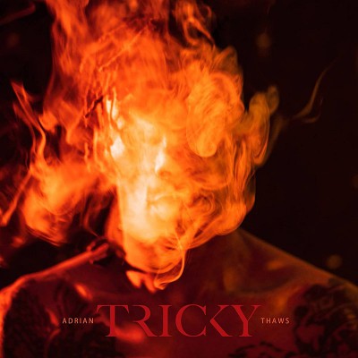 TRICKY  "ADRIAN THAWS"