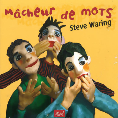 STEVE WARING  "MACHEUR DE MOTS" EDITION ORIGINALE