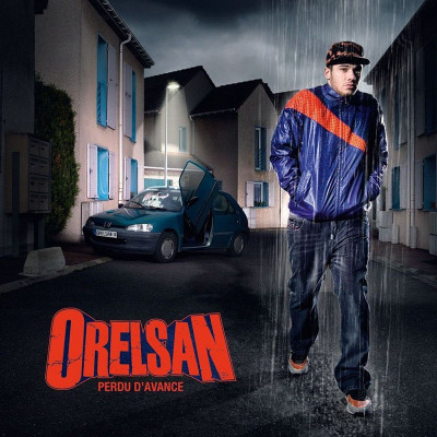 ORELSAN "PERDU D'AVANCE"