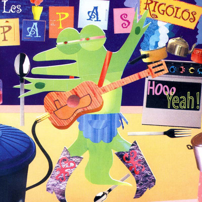 PAPAS RIGOLOS "HOO YEAH"