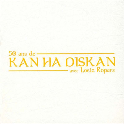 LOEIZ ROPARS "50 ANS DE KAN HA DISKAN"