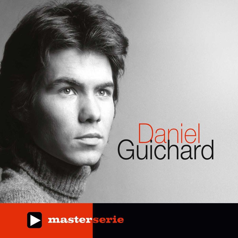 DANIEL GUICHARD  "MASTER SERIE"