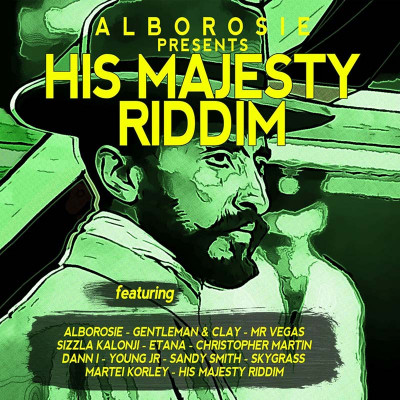 ALBOROSIE "PRESENTS HIS MAJESTY RIDDIM"