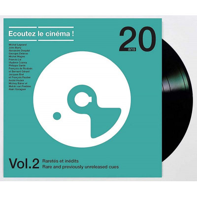 ECOUTEZ LE CINÉMA ! 20 ANS VOLUME 2 (RARETÉS ET INÉDITS) VINYLE