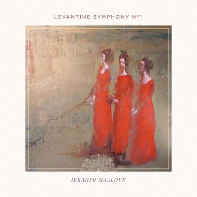 IBRAHIM MAALOUF "LEVANTINE SYMPHONY NUMÉRO 1" COFFRET