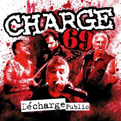 CHARGE 69 "DÉCHARGE PUBLIC" VINYLE