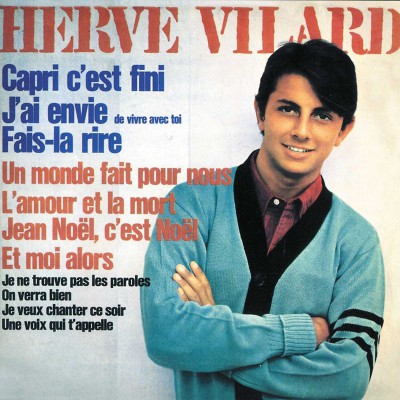 HERVÉ VILARD  "CAPRI C'EST FINI"