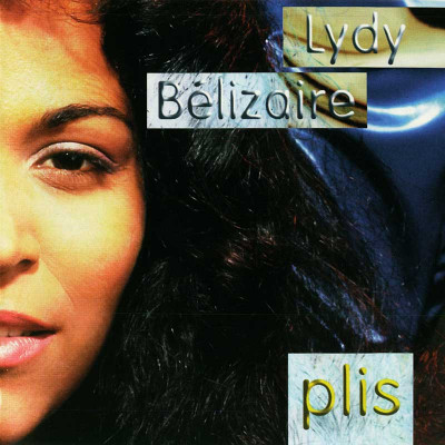 LYDY BÉLIZAIRE "PLIS"