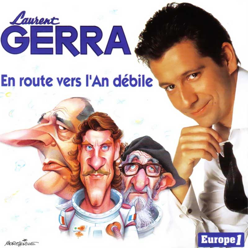 LAURENT GERRA "EN ROUTE VERS L’AN DÉBILE"