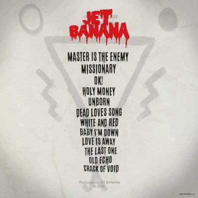 JET BANANA "MASTER IS THE ENEMY"
