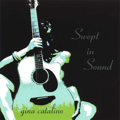 GINA CATALINO "SWEPT IN SOUND"