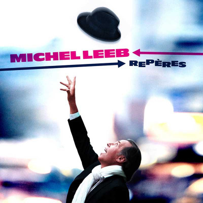 MICHEL LEEB "REPÈRES"