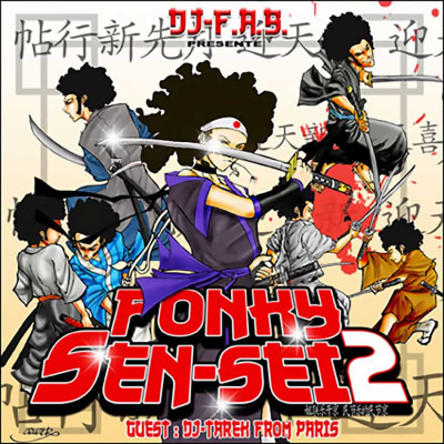 DJ F.A.B "FONKY SEN-SEÎ 2"