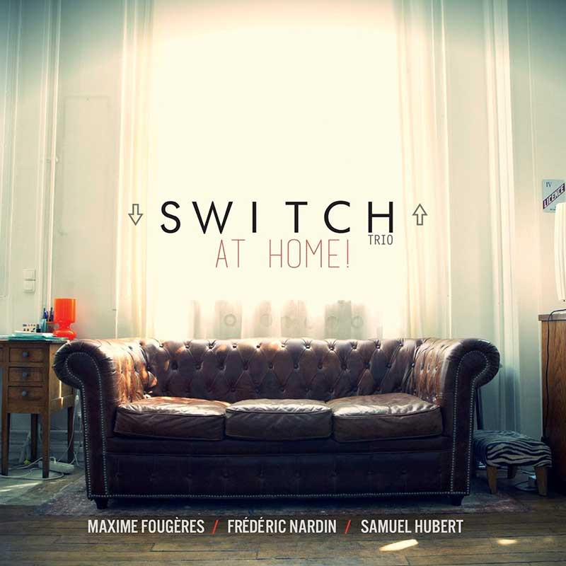 SWITCH TRIO "AT HOME !"