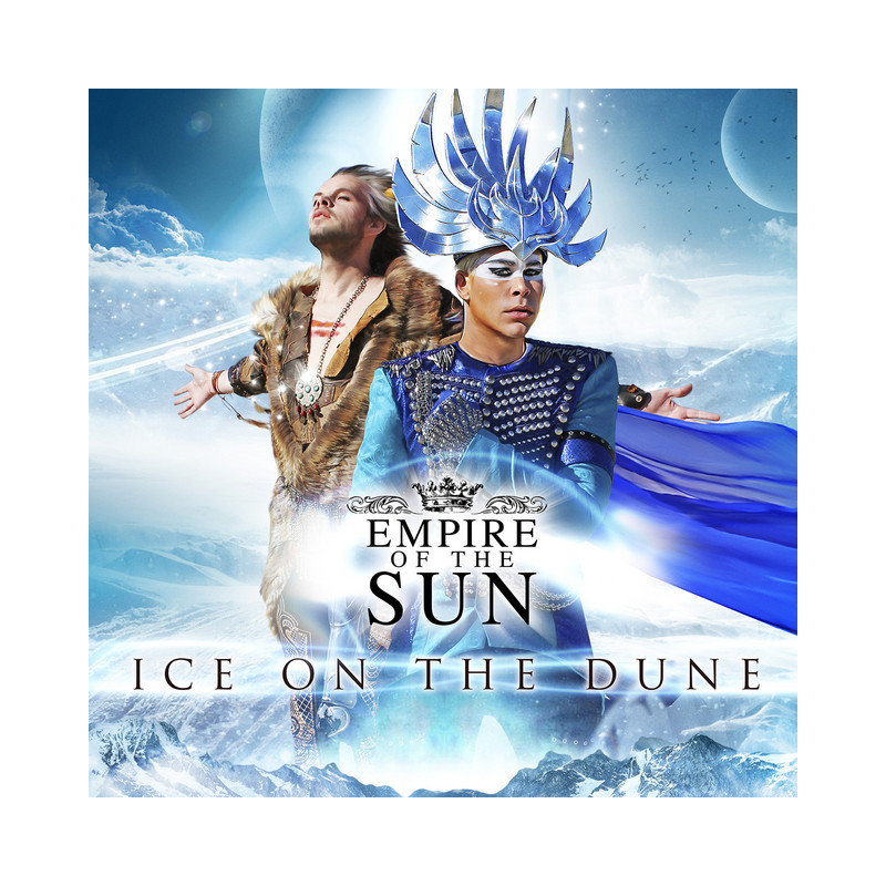 EMPIRE OF THE SUN "ICE ON THE DUNE"